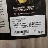 The Barn Book: 2010 Equestrian Resource Book - South Florida *vgc, mnr rubs & scratches
