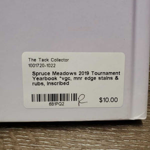 Spruce Meadows 2019 Tournament Yearbook *vgc, mnr edge stains & rubs, inscribed