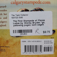 The First Stampede of Flores Ladue by Wendy Bryden *gc, yellowing pages, bent edges
