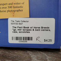 The Fact Book of Horse Breeds *gc, mnr scrapes & bent corners, rubs, scratches
