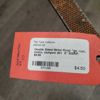 Double Sided Metal Rasp *gc, v.rusty, stains, clumped dirt
