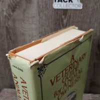 A Veterinary Guide for Animal Owners by C. E Spaulding *gc, torn cover, stains, dirty

