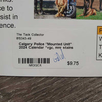 Calgary Police "Mounted Unit" 2024 Calendar *vgc, mnr stains
