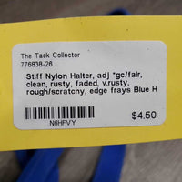 Stiff Nylon Halter, adj *gc/fair, clean, rusty, faded, v.rusty, rough/scratchy, edge frays
