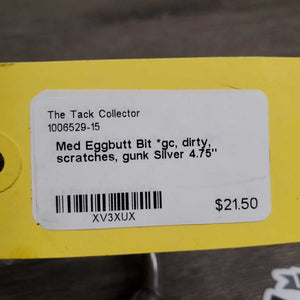 Med Eggbutt Bit *gc, dirty, scratches, gunk
