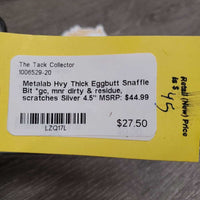 Hvy Thick Eggbutt Snaffle Bit *gc, mnr dirty & residue, scratches
