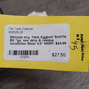 Hvy Thick Eggbutt Snaffle Bit *gc, mnr dirty & residue, scratches