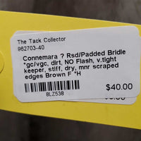 Rsd/Padded Bridle *gc/vgc, dirt, NO Flash, v.tight keeper, stiff, dry, mnr scraped edges

