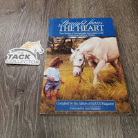 Straight From the Heart by EQUUS Magazine *gc, scratches, edge rubs
