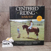 Centered Riding by Sally Swift *gc, mnr rubs, scrapes, curled & torn edges