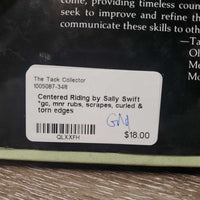 Centered Riding by Sally Swift *gc, mnr rubs, scrapes, curled & torn edges