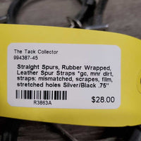 Straight Spurs, Rubber Wrapped, Leather Spur Straps *gc, mnr dirt, straps: mismatched, scrapes, film, stretched holes
