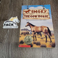 Smoky The Cow Horse *fair, v.yellowed, creased corners, rubbed edges
