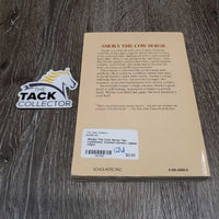 Smoky The Cow Horse *fair, v.yellowed, creased corners, rubbed edges
