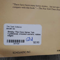 Smoky The Cow Horse *fair, v.yellowed, creased corners, rubbed edges
