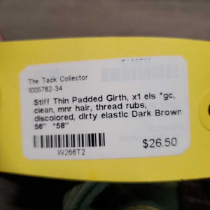Stiff Thin Padded Girth, x1 els *gc, clean, mnr hair, thread rubs, discolored, dirty elastic