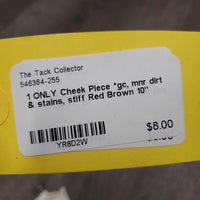 1 ONLY Cheek Piece *gc, mnr dirt & stains, stiff

