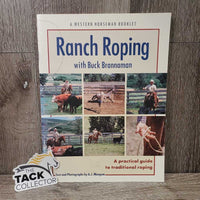 Western Horseman Ranch Roping by Buck Brannaman *vgc, mnr stains, sticker residue & scratches
