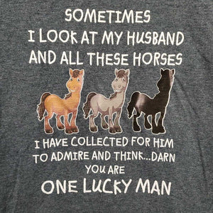 SS Cotton T Shirt "Sometimes I Look at My Husband ..." *xc