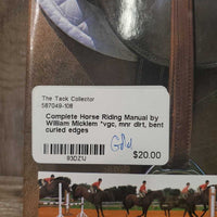 Complete Horse Riding Manual by William Micklem *vgc, mnr dirt, bent & curled edges
