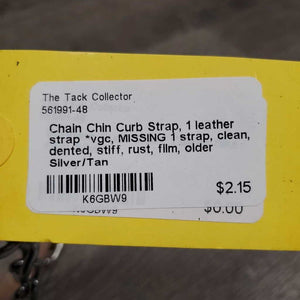 Chain Chin Curb Strap, 1 leather strap *vgc, MISSING 1 strap, clean, dented, stiff, rust, film, older