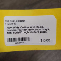Hvy Wide Cotton Web Reins, buckles *gc/fair, dirty, rubs, frays, film, curled/rough keepers
