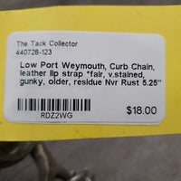 Low Port Weymouth, Curb Chain, leather lip strap *fair, v.stained, gunky, older, residue
