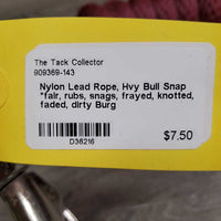 Nylon Lead Rope, Hvy Bull Snap *fair, rubs, snags, frayed, knotted, faded, dirty