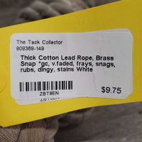 Thick Cotton Lead Rope, Brass Snap *gc, v.faded, frays, snags, rubs, dingy, stains
