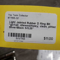 Light Jointed Rubber D Ring Bit *gc/fair, chewed/holey, clean, pitted
