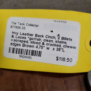 Hvy Leather Back Cinch, 2 Billets & Laces *gc/fair, clean, stains, v.scraped, sliced & cracked, chewed edges