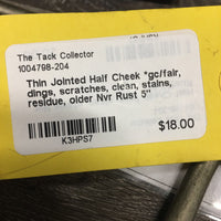 Thin Jointed Half Cheek *gc/fair, dings, scratches, clean, stains, residue, older
