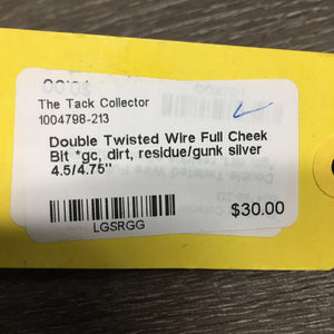 Double Twisted Wire Full Cheek Bit *gc, dirt, residue/gunk