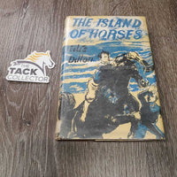 The Island of Horses by Eili's Dillion *fair, loose binding, yellowed, stamped, bent & rubbed corners