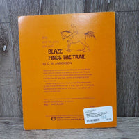 Blaze Finds the Trial by C. W. Anderson *gc, bent corners, v.yellowed, edge rubs