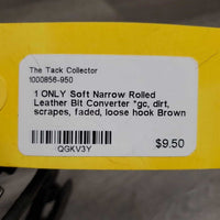 1 ONLY Soft Narrow Rolled Leather Bit Converter *gc, dirt, scrapes, faded, loose hook
