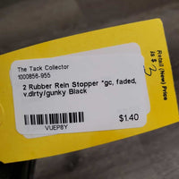 2 Rubber Rein Stopper *gc, faded, v.dirty/gunky
