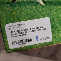 All Color World of Horses by Peter Churchill *faded, mnr rubs, slices & bent
