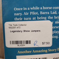 Legendary Show Jumpers

