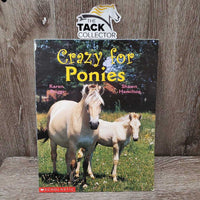 Crazy for Ponies by K.Briggs & S.Hamilton *mnr stains