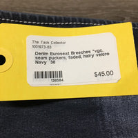 Denim Euroseat Breeches *vgc, seam puckers, faded, hairy velcro

