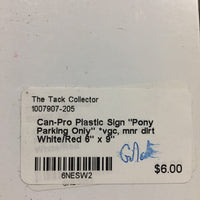 Plastic Sign "Pony Parking Only" *vgc, mnr dirt
