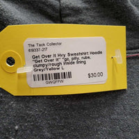 Hvy Sweatshirt Hoodie "Get Over It" *gc, pilly, rubs, clumpy/rough inside lining
