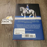 The Girl on the Dancing Horse by Charlotte Dujardin *xc, rubs & edge rubs