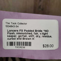FS Padded Bridle *NO Flash, mismatched, fair, v.tight keeper, gc/fair, stiff, dry, residue, curled end