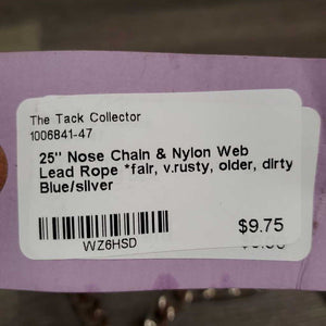 25" Nose Chain & Nylon Web Lead Rope *fair, v.rusty, older, dirty