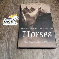 The World According to horses by Stephen Budiansky *gc, rubs, bent corners & edges
