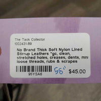 Thick Soft Nylon Lined Stirrup Leathers *gc, clean, stretched holes, creases, dents, mnr loose threads, rubs & scrapes
