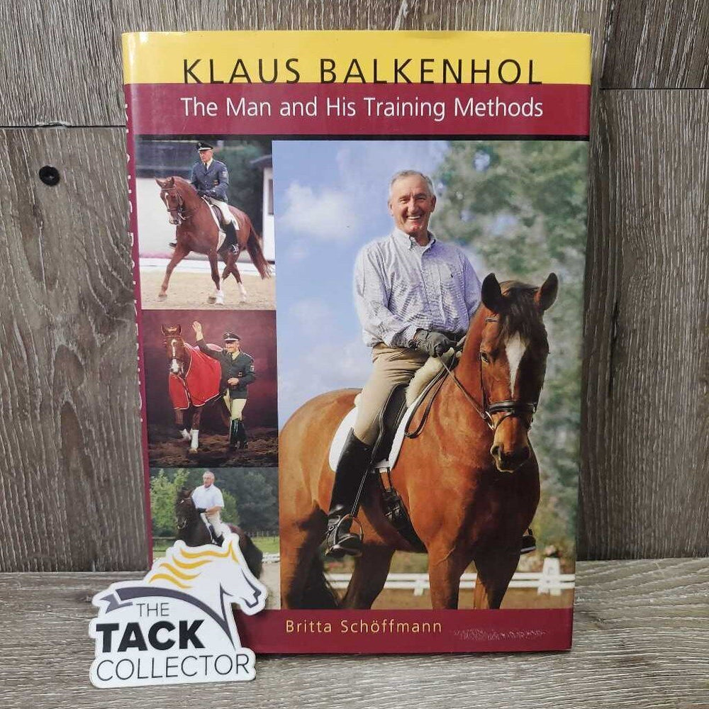 Klaus Balkenhol Training Methods by Britta Schoffman *vgc, mnr rubs, crease & bent edges