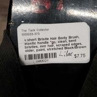 v.short Bristle Hair Body Brush, elastic handle *gc, clean, bent bristles, mnr hair, scraped edges, older, paint, stretched